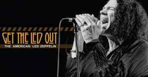 Get the Led Out @ Count Basie Theatre | Red Bank | New Jersey | United States