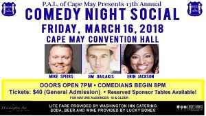 P.A.L. 13th Annual Comedy Night Social @ Cape May Convention Hall  | Cape May | New Jersey | United States