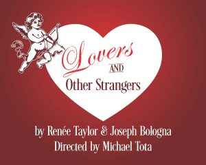 Lovers and Other Strangers @ Freehold Resident Theatre Company  | Freehold | New Jersey | United States