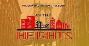 Phoenix Productions Presents: In the Heights @ Count Basie Theatre | Red Bank | New Jersey | United States