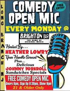 Comedy Open Mic Night - Every Monday @ The Brighton Bar | Long Branch | New Jersey | United States