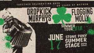 DROPKICK MURPHYS & FLOGGING MOLLY ON THE STONE PONY SUMMER STAGE @ The Stone Pony  | Asbury Park | New Jersey | United States