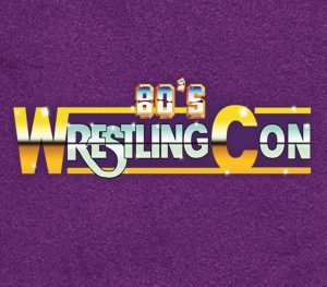 80's Wrestling Con @ iPlay America