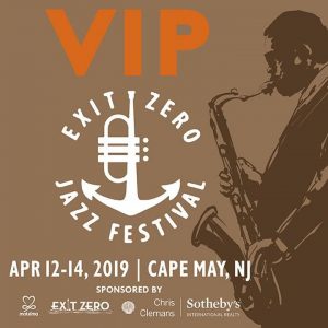 2019 Spring Exit Zero Jazz Festival @ Cape May Convention Hall