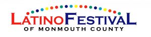 15th Annual Latino Festival of Monmouth County @ Freehold Hall of Records Parking Lot